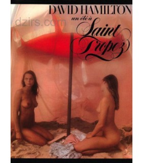 David Hamilton UN ETE A SAINT TROPEZ