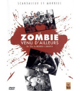 LE ZOMBIE VENU D'AILLEURS