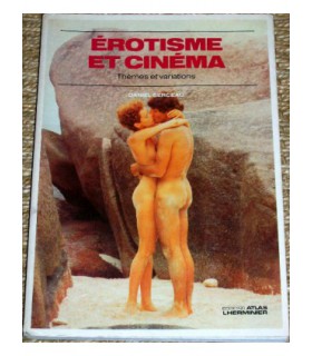 EROTISME ET CINEMA Daniel Serceau