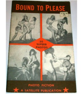 BOUND TO PLEASE - SM