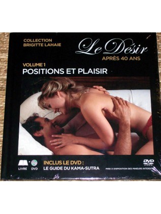 LE DESIR APRES 40 ANS - Positions et plaisir