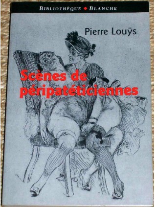 SCENES DE PERIPATETICIENNES