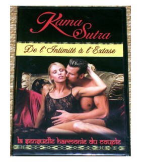 KAMA SUTRA  De l'intimité à l'extase