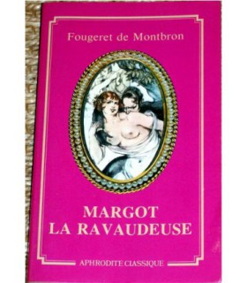 MARGOT LA RAVAUDEUSE Fougeret de Montbron