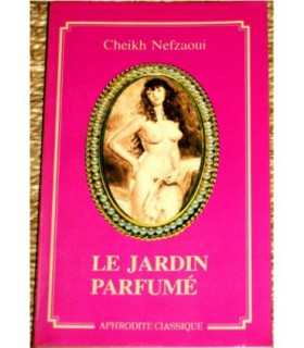 LE JARDIN PARFUME Cheikh Nefzaoui