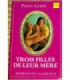 TROIS FILLES DE LEUR MERE Pierre Louÿs
