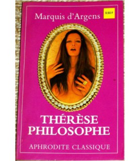 THERESE PHILOSOPHE Marquis d'Argens