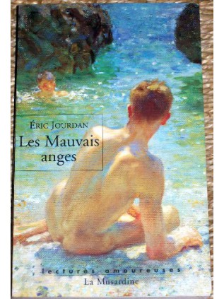 LES MAUVAIS ANGES Eric Jourdan