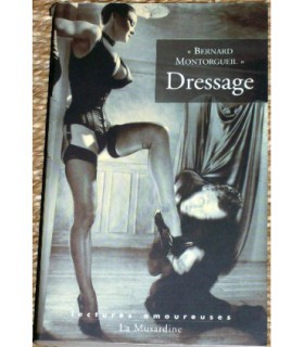 DRESSAGE Bernard Montorgueil