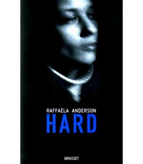 HARD  Raffaëla Anderson