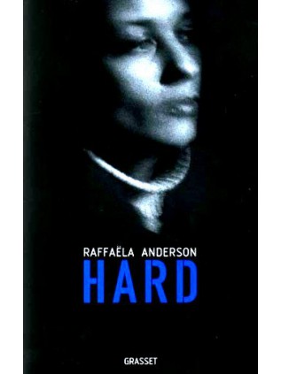 HARD  Raffaëla Anderson
