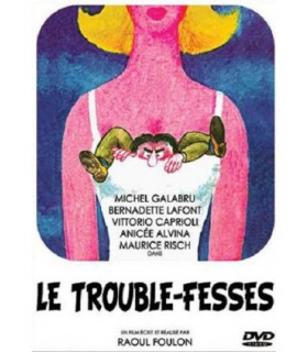 LE TROUBLE-FESSES  Anicee Alvina