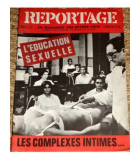 REPORTAGE Le Magazine Des Sujets Choc 46