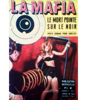 LA MAFIA 1 - LE MORT POINTE SUR LE NOIR