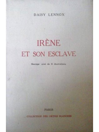IRENE ET SON ESCLAVE  Daisy Lennox