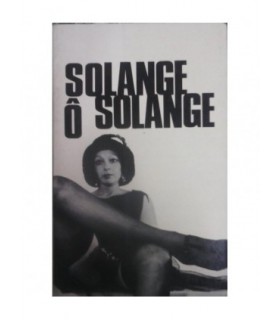 SOLANGE, O SOLANGE  Solange Ruppert