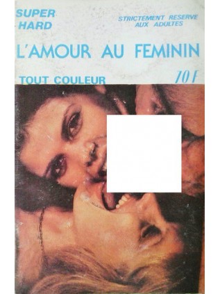 L'AMOUR AU FEMININ