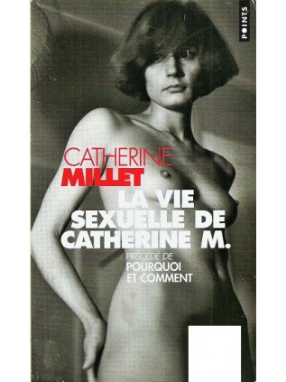 LA VIE SEXUELLE DE CATHERINE M.