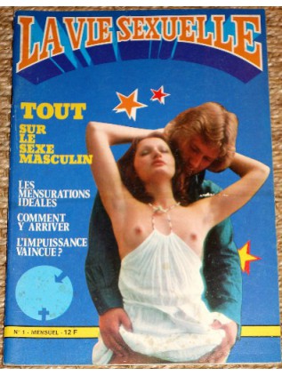 LA VIE SEXUELLE n°1