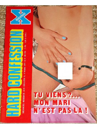 HARD CONFESSION n°4