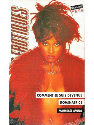 COMMENT JE SUIS DEVENUE DOMINATRICE