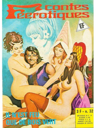 CONTES FEEROTIQUES 32 - ELVIFRANCE