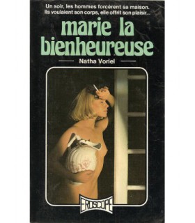 MARIE LA BIENHEUREUSE Natha Voriel