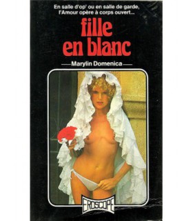 FILLE EN BLANC Marilyn Domenica