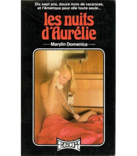 LES NUITS D'AURELIE Marilyn Domenica