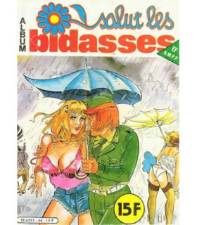 SALUT LES BIDASSES ALBUM 44 - Elvifrance
