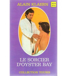 LE SORCIERS D'OYSTER BAY Alain Klaern
