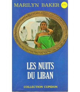 LES NUITS DU LIBAN - Marilyn Baker