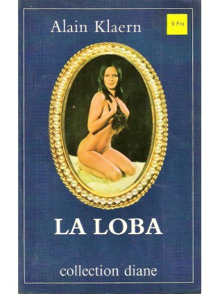 LA LOBA Alain Klaern