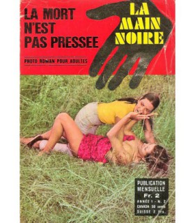 LA MAIN NOIRE 02 - LA MORT N'EST PAS PRESSEE