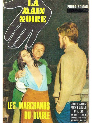 LA MAIN NOIRE 06 - LES MARCHANDS DU DIABLE