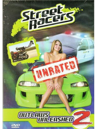 STREET RACERS OUTLAWS UNLEASHED 2