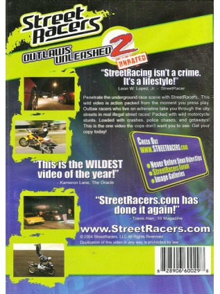 STREET RACERS OUTLAWS UNLEASHED 2