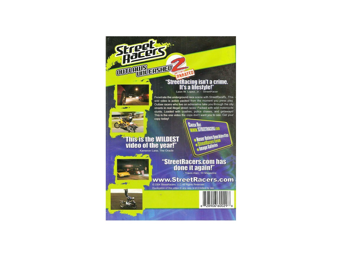 STREET RACERS OUTLAWS UNLEASHED 2