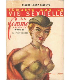 ENQUETE SUR LA VIE SEXUELLE DE LA FEMME Tome 2