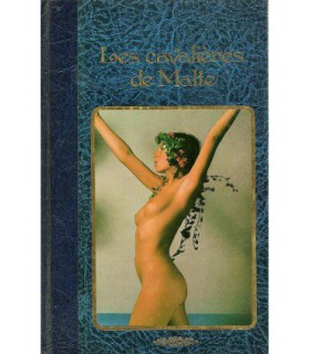 LES CAVALIERES DE MALTE Edition illustrée