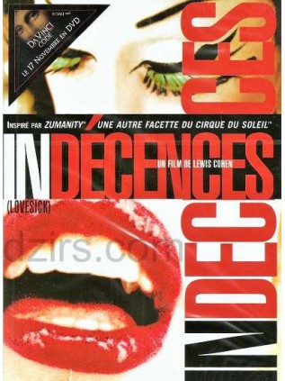 LE CIRQUE DU SOLEIL : INDECENCES Laetitia Ray