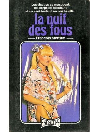 LA NUIT DES FOUS François Martine