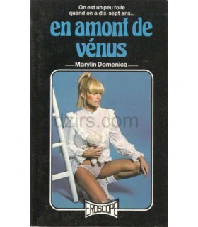 EN AMONT DE VENUS Marilyn Domenica
