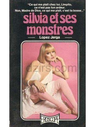 SILVIA ET SES MONSTRES Lopez Jerga