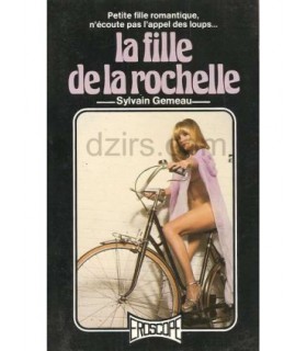 LA FILLE DE LA ROCHELLE Sylvain Gemeau