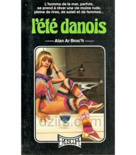 L'ETE DANOIS Alan Ar Broc'h