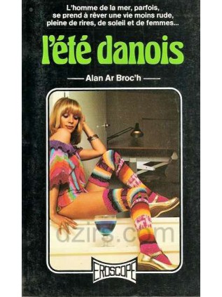 L'ETE DANOIS Alan Ar Broc'h