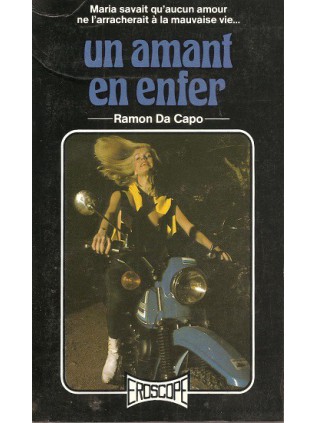 UN AMANT EN ENFER Ramon Da Capo