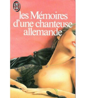LES MEMOIRES D'UNE CHANTEUSE ALLEMANDE