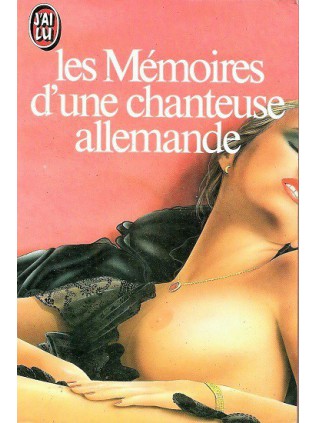 LES MEMOIRES D'UNE CHANTEUSE ALLEMANDE